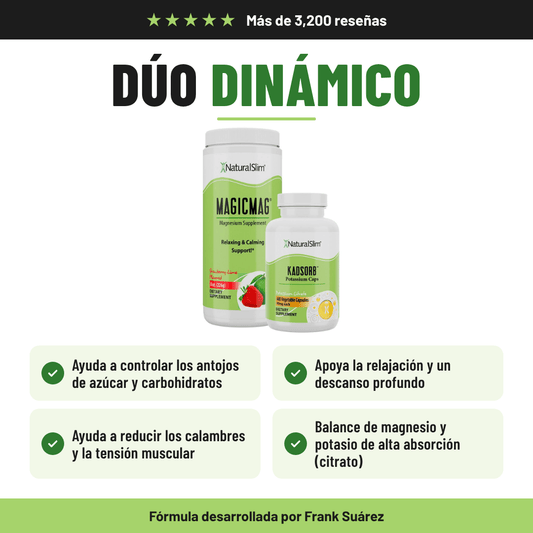 Dúo Dinámico (MagicMag® & Kadsorb®) | Magnesio y Potasio - NaturalSlim USA