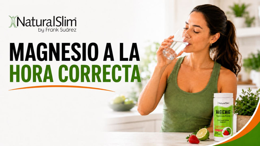 Magnesio a la hora correcta: la enseñanza de Frank Suárez sobre el sistema nervioso excitado, el metabolismo y el sueño - NaturalSlim USA