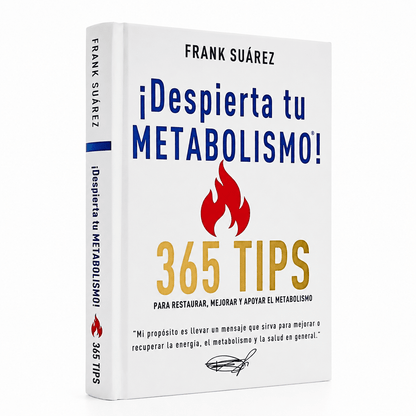 NUEVO Libro ¡Despierta tu Metabolismo! 365 Tips para Restaurar, Mejorar y Apoyar el Metabolismo - NaturalSlim USA