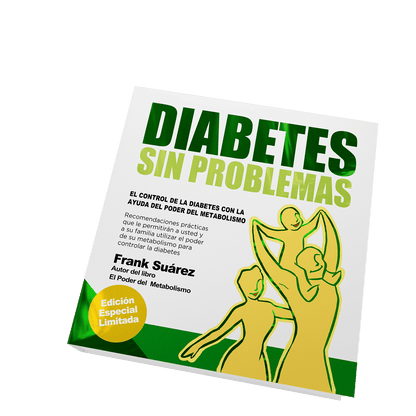 Libro Diabetes Sin Problemas Version Profesional Limitada de Frank Suárez - NaturalSlim USA